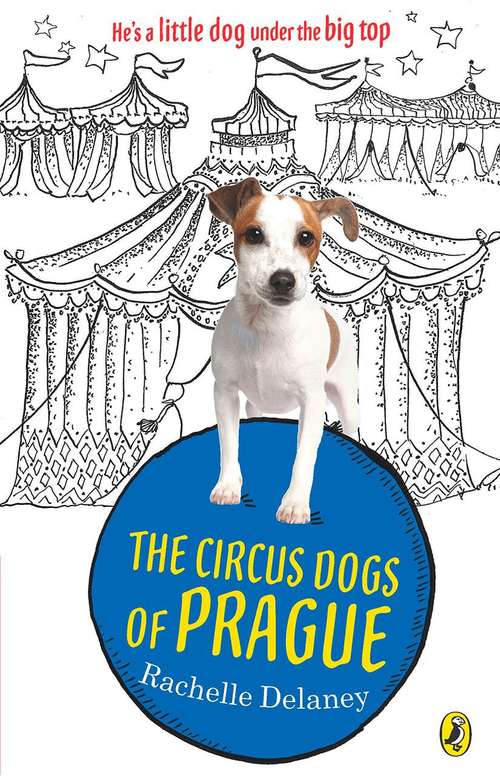 Book cover of The Circus Dogs of Prague