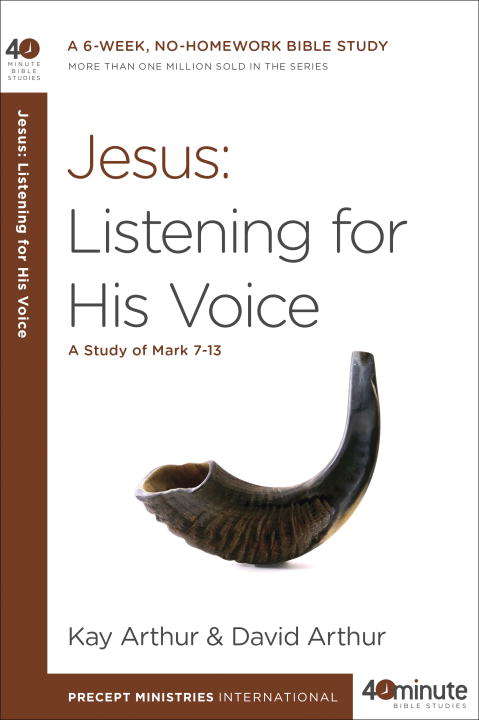 Jesus: Listening for His Voice