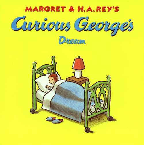 Book cover of Curious George's Dream