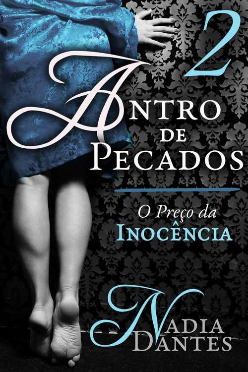 Book cover of Antro de Pecados #2: O Preço da Inocência