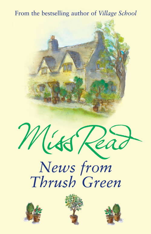 Book cover of News From Thrush Green