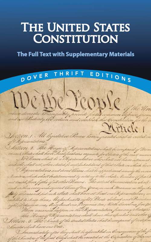 Book cover of The United States Constitution: The Full Text with Supplementary Materials