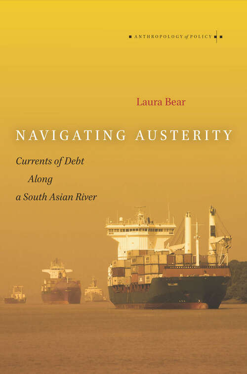 Navigating Austerity: Currents of Debt along a South Asian River