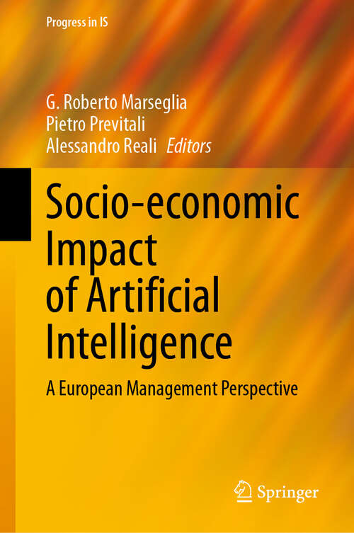 Book cover of Socio-economic Impact of Artificial Intelligence: A European Management Perspective (Progress in IS)