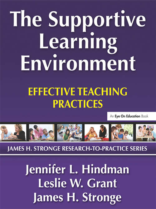 Book cover of Supportive Learning Environment, The: Effective Teaching Practices