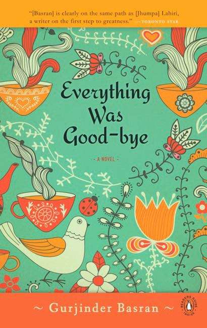 Book cover of Everything Was Goodbye (us Edition)