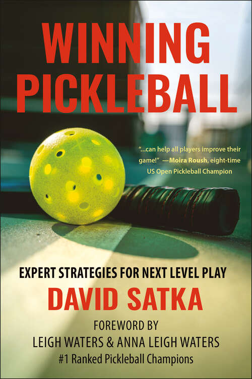 Book cover of Winning Pickleball: Expert Strategies for Next Level Play