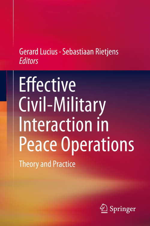Book cover of Effective Civil-Military Interaction in Peace Operations
