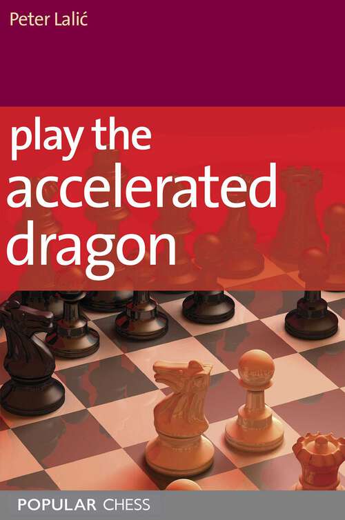Book cover of Play the Accelerated Dragon
