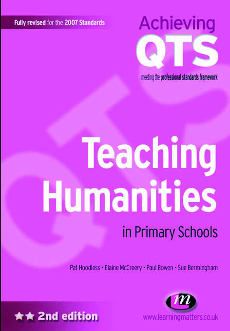 Teaching Humanities (Achieving QTS Series)
