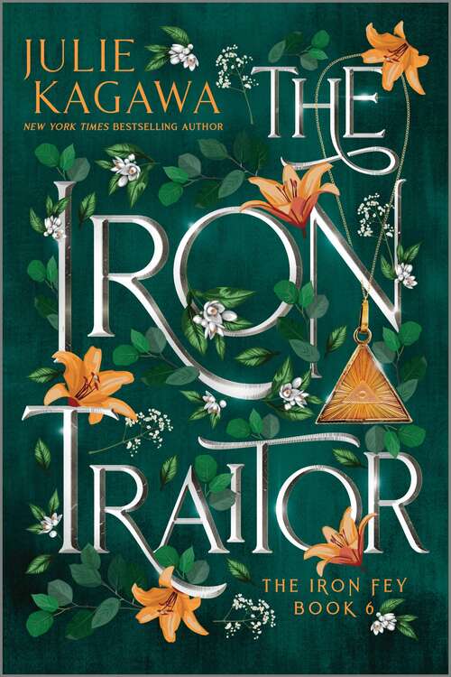 Book cover of The Iron Traitor Special Edition (Reissue) (The Iron Fey #6)