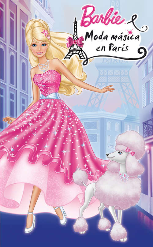 Book cover of Moda mágica en París (Barbie. Primeras lecturas #6)