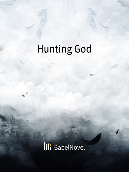 Book cover of Hunting God: Volume 1 (Volume 1 #1)