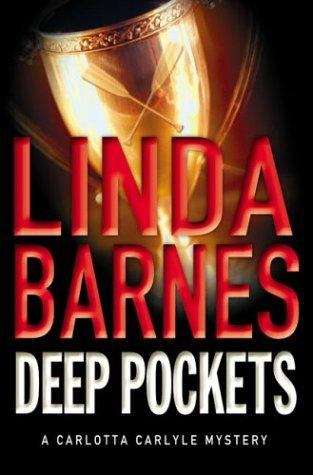 Deep Pockets (Carlotta Carlyle Mystery #10)