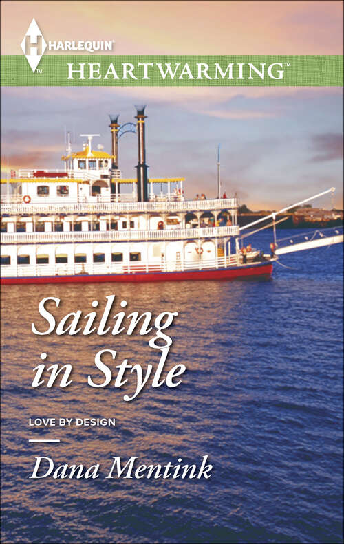 Book cover of Sailing in Style (Love by Design #2)