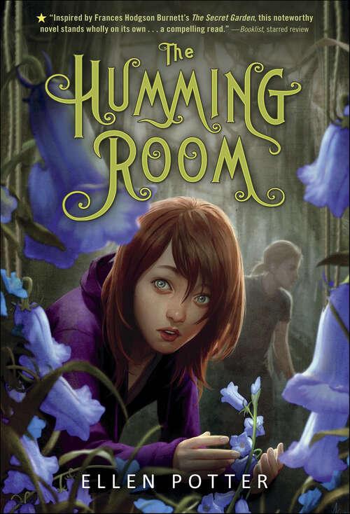 Book cover of The Humming Room: A Novel Inspired By The Secret Garden