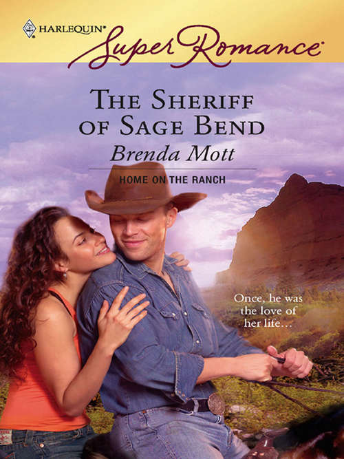 Book cover of The Sheriff of Sage Bend (Home on the Ranch #28)