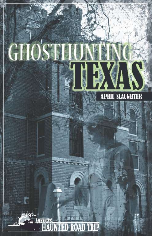 Book cover of Ghosthunting Texas