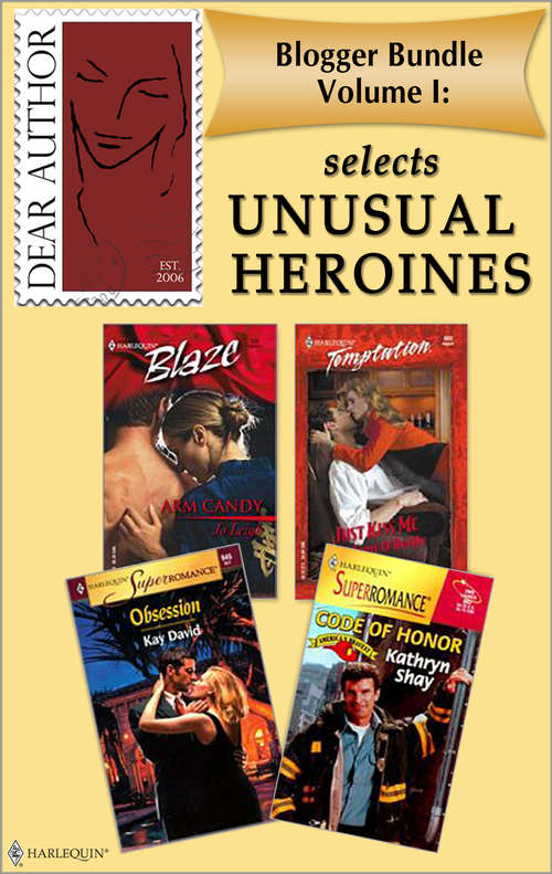 Blogger Bundle Volume I: Dear Author Selects Unusual Heroines