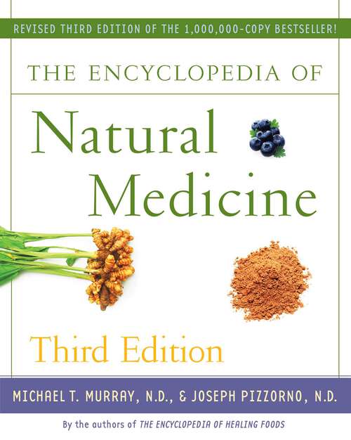 Book cover of The Encyclopedia of Natural Medicine Third Edition (3)
