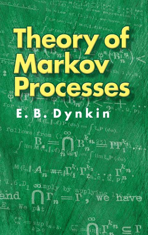 Theory of Markov Processes (Dover Books on Mathematics)