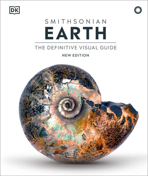 Book cover of Earth: The Definitive Visual Guide, New Edition (DK Definitive Visual Encyclopedias)