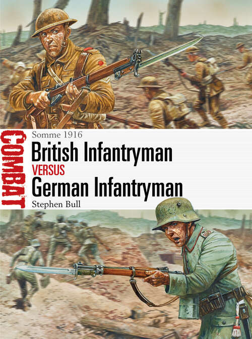 British Infantryman vs German Infantryman