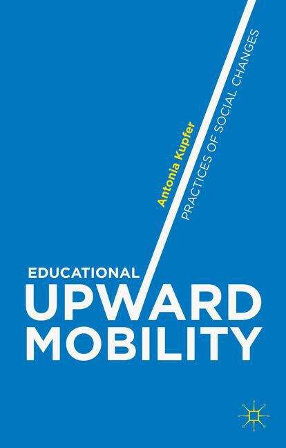 Book cover of Educational Upward Mobility
