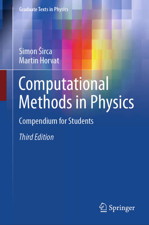 Book cover of Computational Methods in Physics: Compendium for Students (Third Edition 2025) (Graduate Texts in Physics)