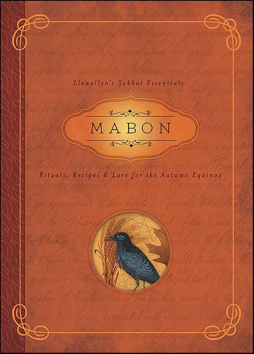Book cover of Mabon: Rituals, Recipes & Lore for the Autumn Equinox (Llewellyn's Sabbat Essentials)