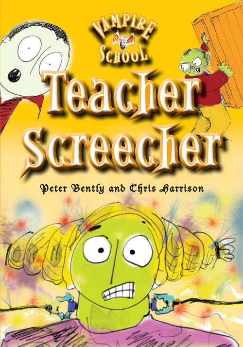 Book cover of Teacher Screecher