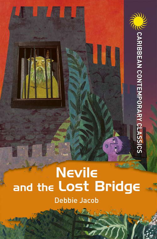 Book cover of Nevile and the Lost Bridge