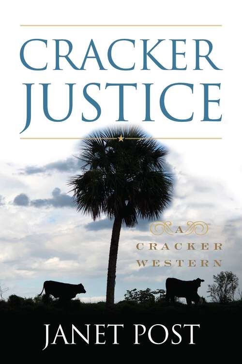 Book cover of Cracker Justice