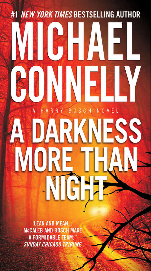 Book cover of A Darkness More Than Night (Harry Bosch #7, Terry McCaleb #2)