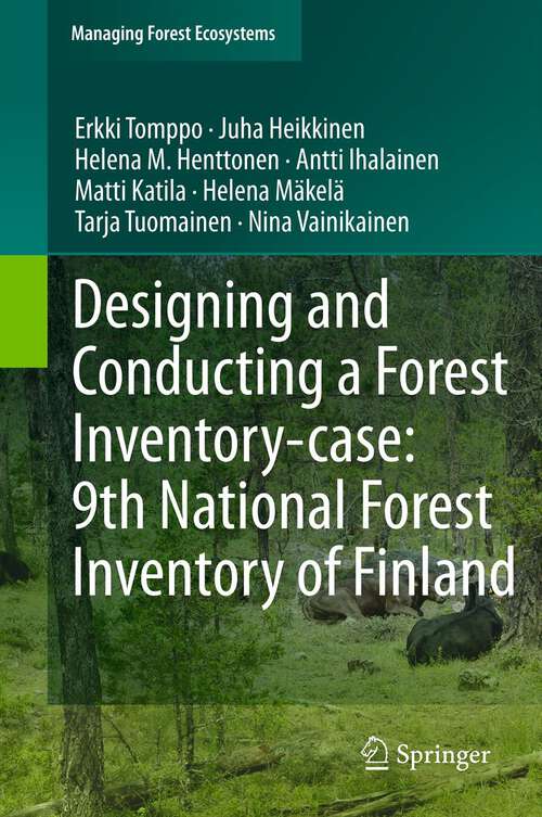 Book cover of Designing and Conducting a Forest Inventory - case: 9th National Forest Inventory of Finland