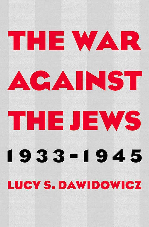 Book cover of The War Against the Jews: 19331945 (10)