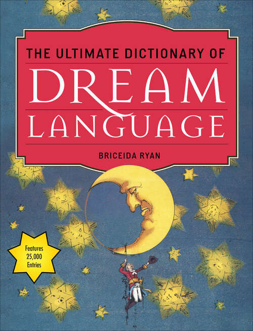 Book cover of The Ultimate Dictionary of Dream Language