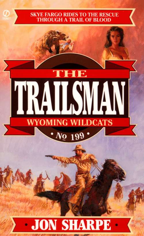 Book cover of Wyoming Wildcats (Trailsman #199)