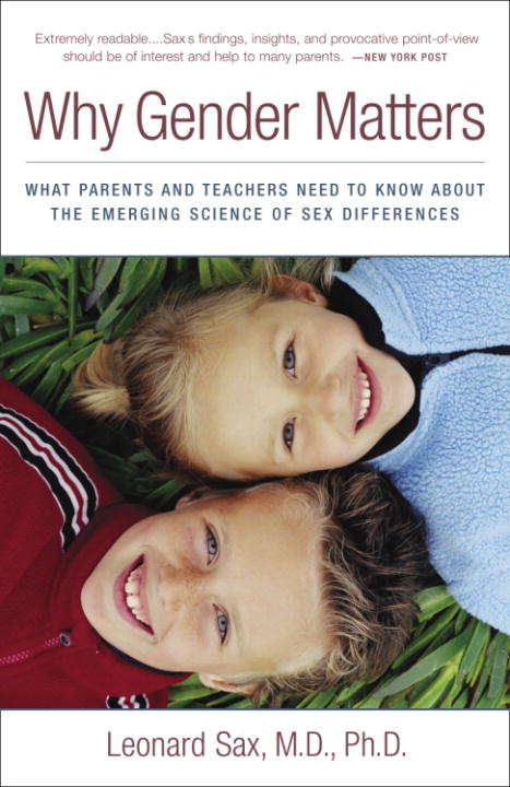 Book cover of Why Gender Matters: What Parents and Teachers Need to Know about the Emerging Science of Sex Differences