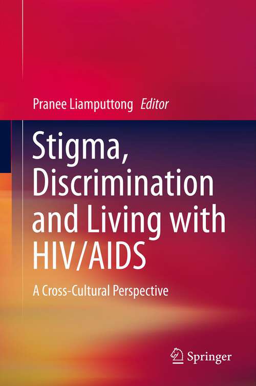 Book cover of Stigma, Discrimination and Living with HIV/AIDS
