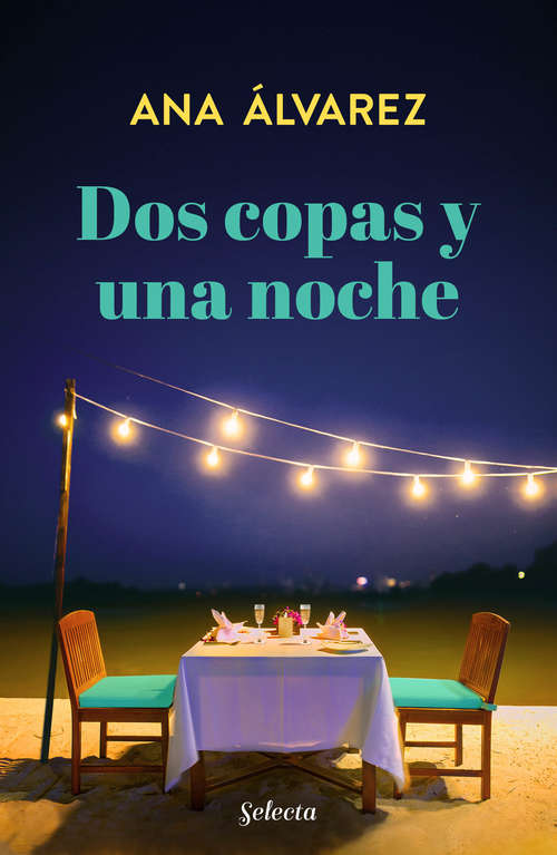 Book cover of Dos copas y una noche (Dos más dos: Volumen 1)
