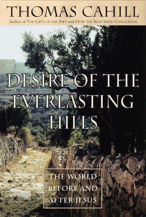Book cover of Desire of the Everlasting Hills