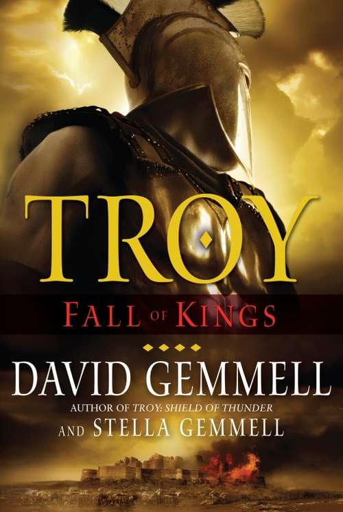 Troy: Fall of Kings (The Troy Trilogy #3)