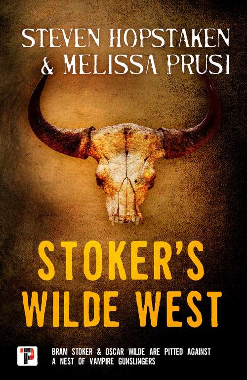Book cover of Stoker's Wilde West (Fiction without Frontiers)