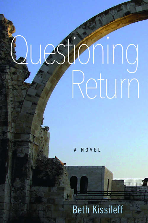 Book cover of Questioning Return: A Novel