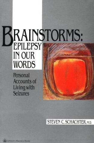 Book cover of Brainstorms: Personal Accounts of Living with Seizures