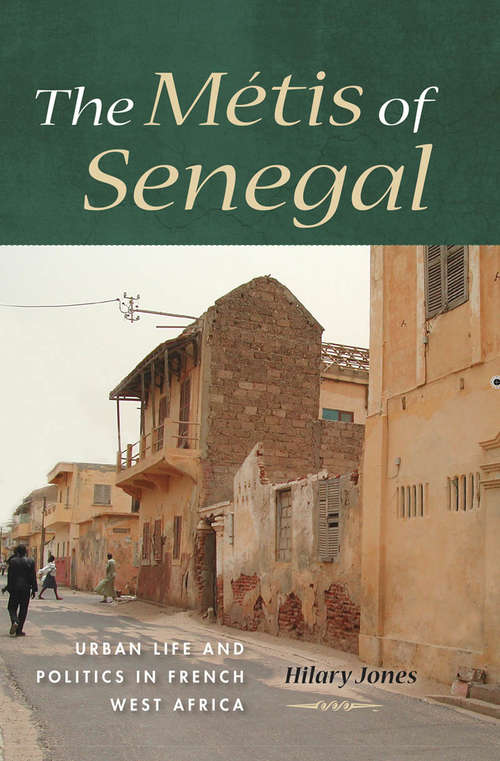 Book cover of The Métis of Senegal