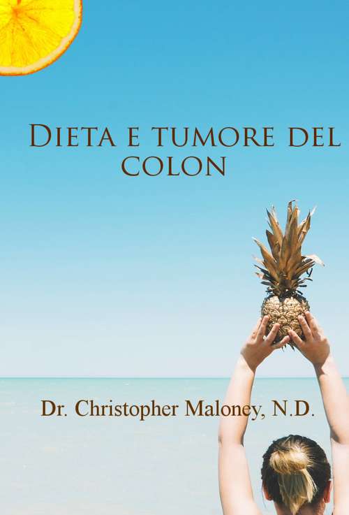 Book cover of Dieta e tumore del colon