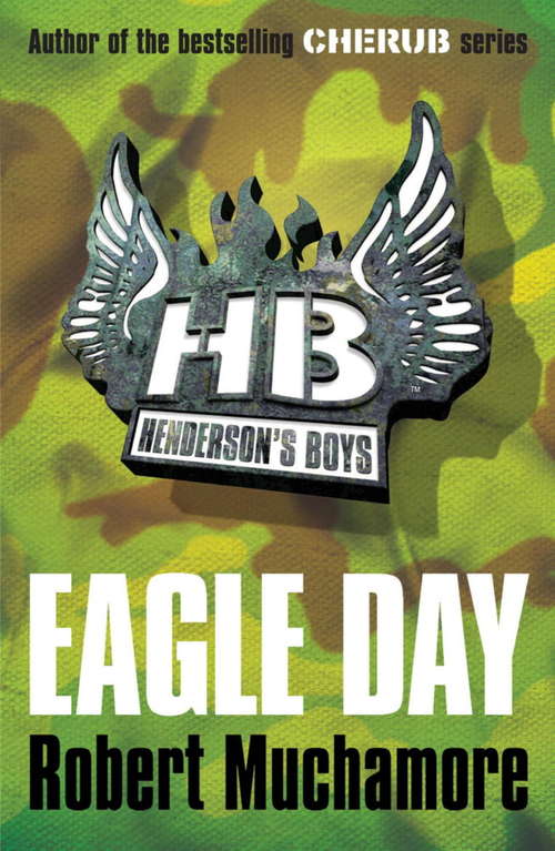 Book cover of Henderson's Boys: Eagle Day