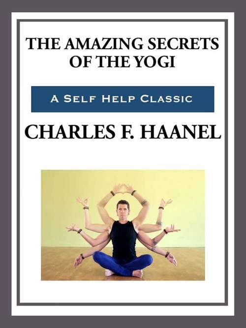 Book cover of The Amazing Secrets of the Yogi